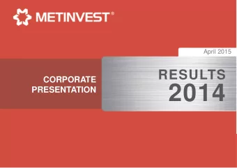 2014  PRESENTATION  DISCLAIMER  This document and its contents are confidential and may not be