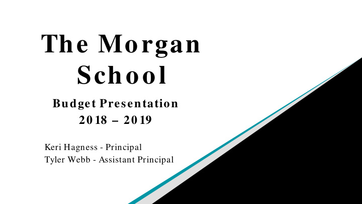 the morgan school