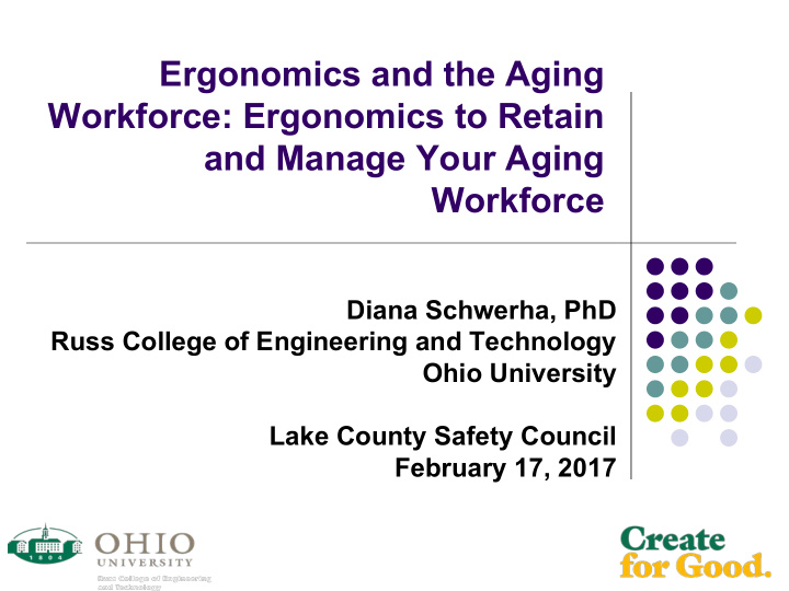 ergonomics and the aging workforce ergonomics to retain