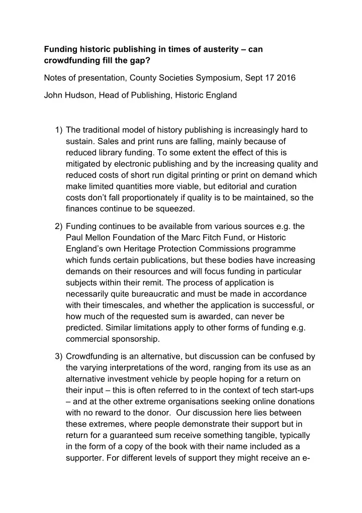 funding historic publishing in times of austerity can