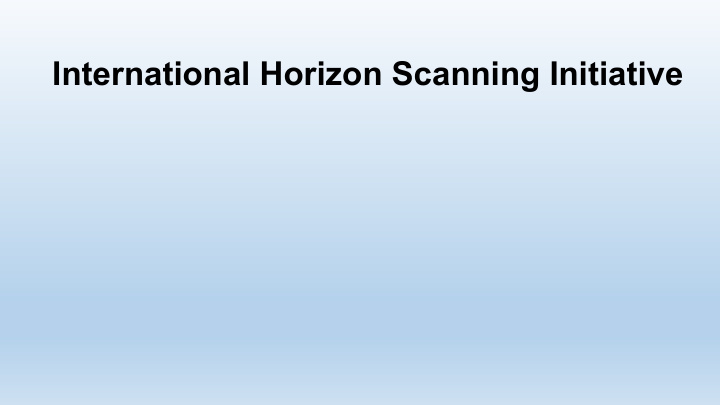 international horizon scanning initiative 2 the database