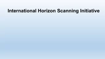 International Horizon Scanning Initiative  2. The database  International Horizon Scanning