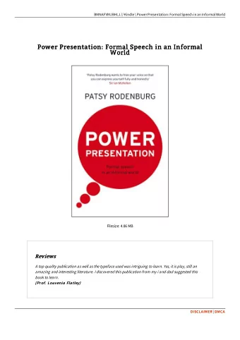Power Presentation: Formal Speech in an Informal  Power Presentation: Formal Speech in an Informal
