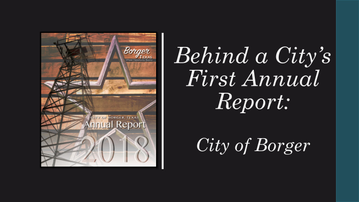 behind a city s first annual report