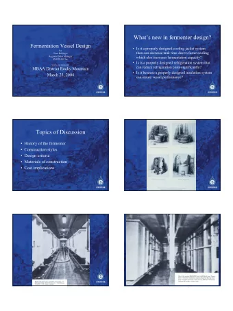 Whats new in fermenter design?  Fermentation Vessel Design   Is it a properly designed