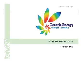 INVESTOR PRESENTATION  February 2016  DISCLAIMER  This presentation includes forward-looking