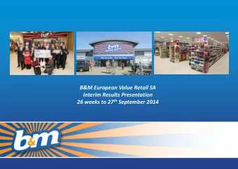 Interim Results Presentation 26 weeks to 27 th September 2014  FY15 H1 Group Highlights  GROUP