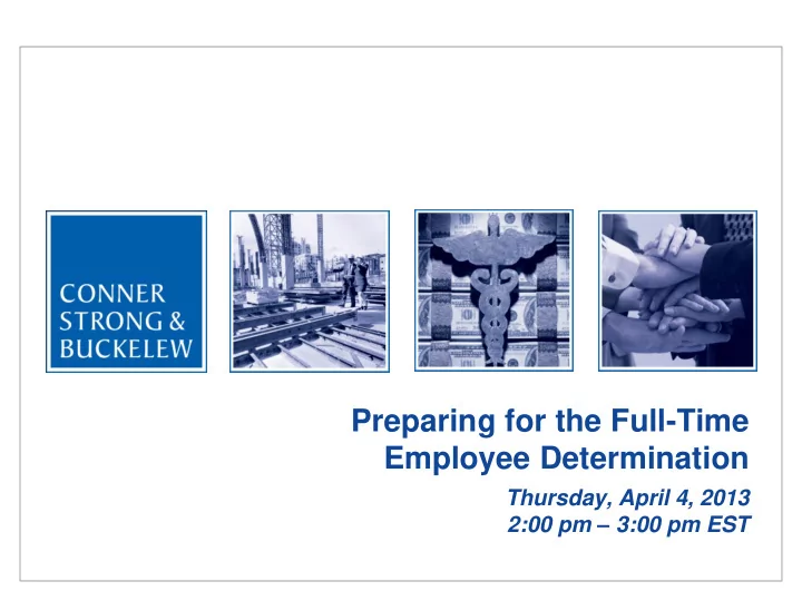 preparing for the full time employee determination