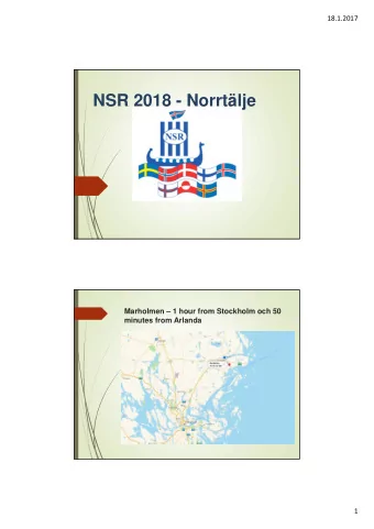 NSR 2018 - Norrtlje  Marholmen  1 hour from Stockholm och 50  minutes from Arlanda  1