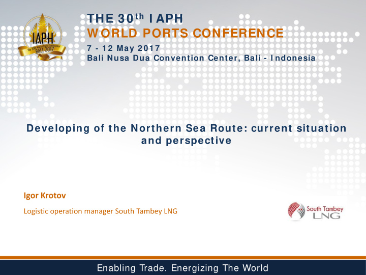 the 3 0 th i aph w orld ports conference