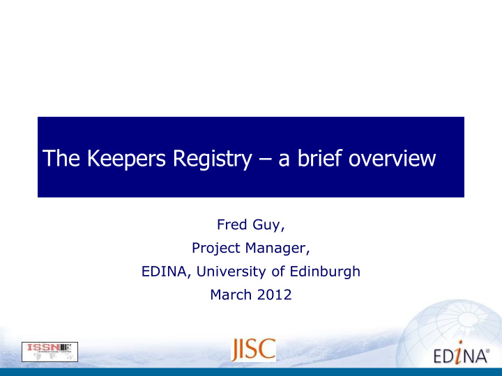 the keepers registry a brief overview