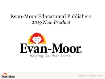Evan-Moor Educational Publishers  2019 New Product  Evan-Moor Educational Publishers  A Brief