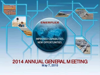 2014 A  ANNUAL GE  AL GENERAL M  AL MEETING  May 7,  7, 2015  2015  Forward Looking Statements