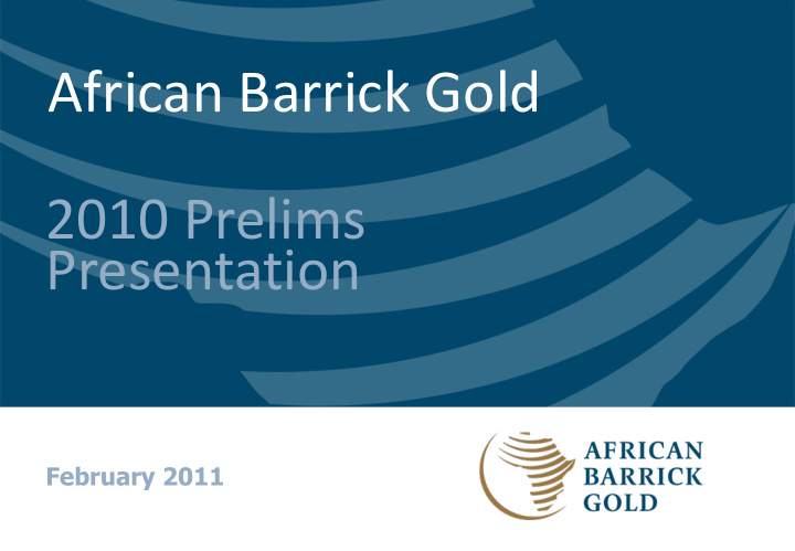 african barrick gold investor presentation