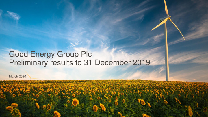 good energy group plc preliminary results to 31 december
