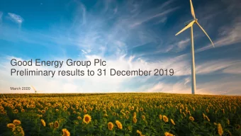Good Energy Group Plc  Preliminary results to 31 December 2019  March 2020  Agenda &amp; presenters