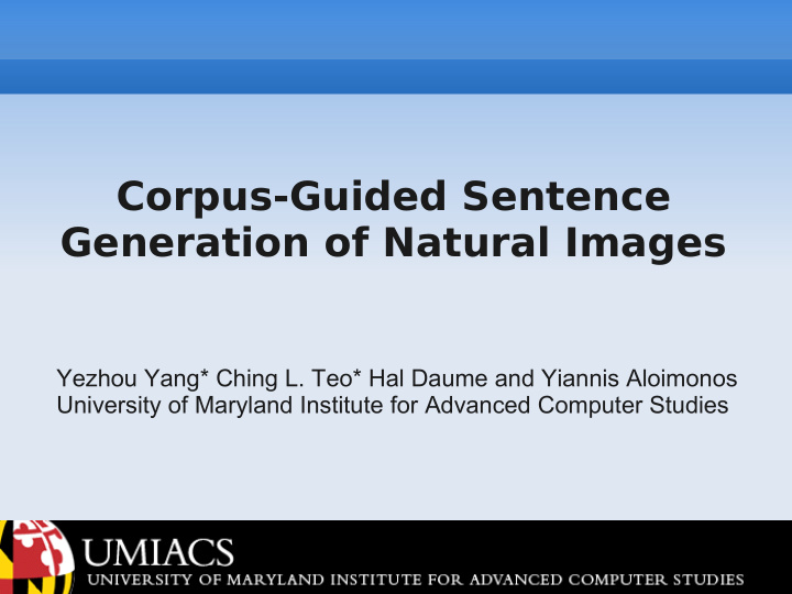 corpus guided sentence generation of natural images