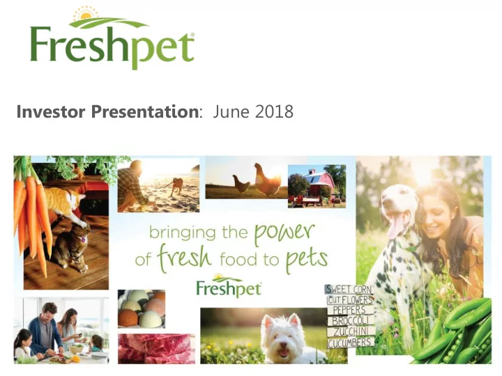 investor presentation june 2018 safe harbor