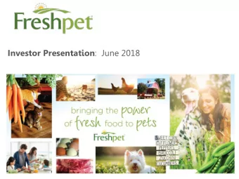 Investor Presentation :  June 2018  Safe Harbor  Forward Looking Statements This presentation