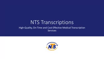 NTS Transcriptions  High-Quality, On-Time and Cost-Effective Medical Transcription  Services  About