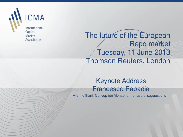 the future of the european repo market tuesday 11 june