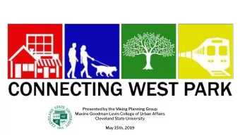 Presented by the Viking Planning Group  Maxine Goodman Levin College of Urban Affairs  Cleveland