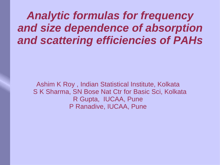 analytic formulas for frequency and size dependence of