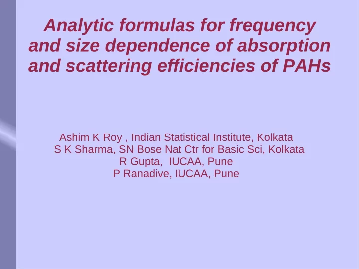 analytic formulas for frequency and size dependence of