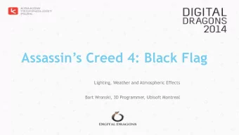 Assassins Creed 4: Black Flag  Lighting, Weather and Atmospheric Effects  Bart Wronski, 3D