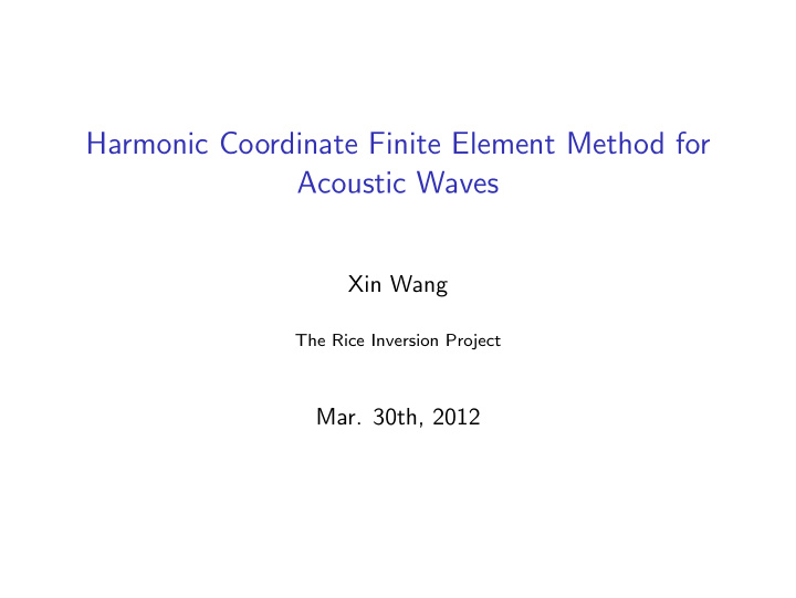 harmonic coordinate finite element method for acoustic