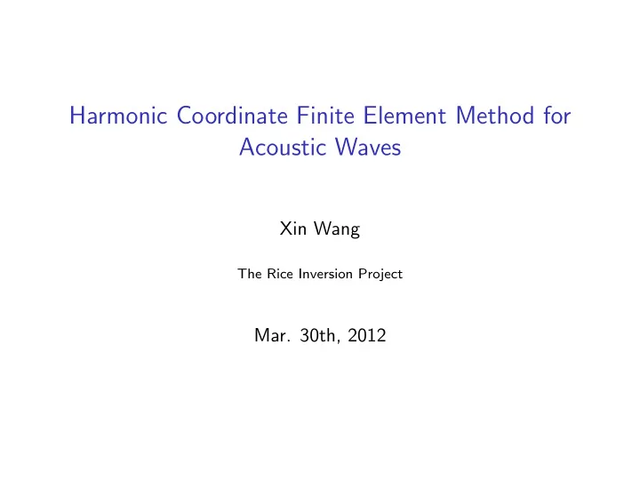 harmonic coordinate finite element method for acoustic