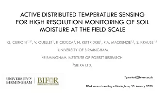 FOR HIGH RESOLUTION MONITORING OF SOIL  MOISTURE AT THE FIELD SCALE G. CURIONI 1,2* , V. OUELLET 1