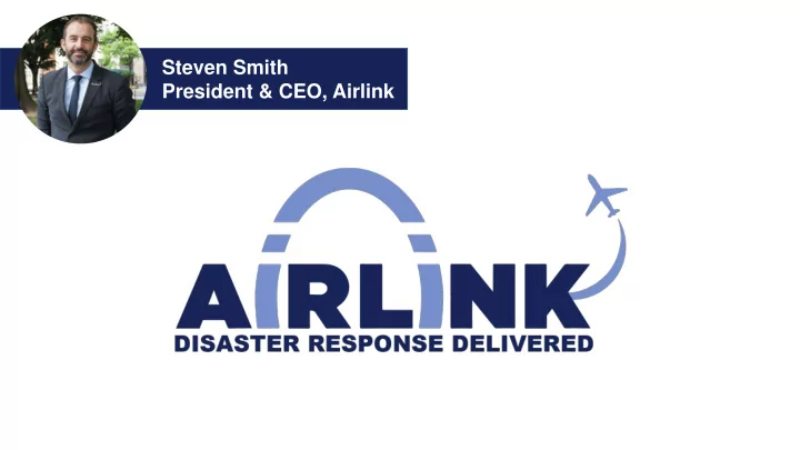 steven smith president ceo airlink 400 400 1 50