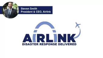 Steven Smith  President &amp; CEO, Airlink  400  400  1,50 ,500 tons of cargo  responses  +  5,
