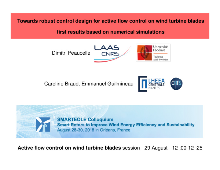 towards robust control design for active flow control on