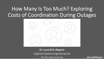 How Many Is Too Much?  ? Exploring  Cos  Costs  ts of  of Coor  Coordinati  tion  on Du  Duri  ring