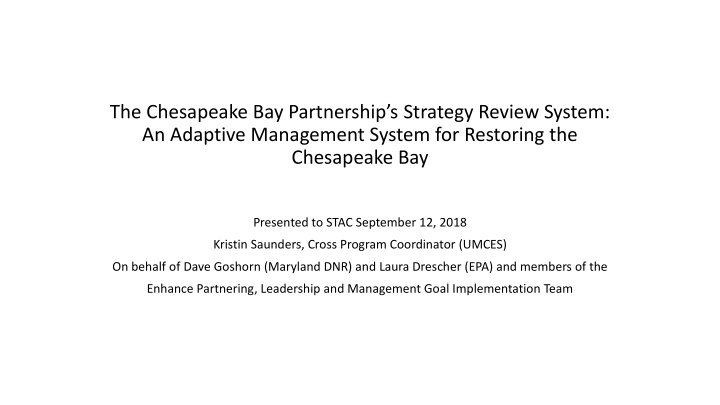 an adaptive management system for restoring the