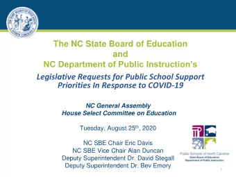 Legislative Requests for Public School Support  Priorities In Response to COVID-19  NC General