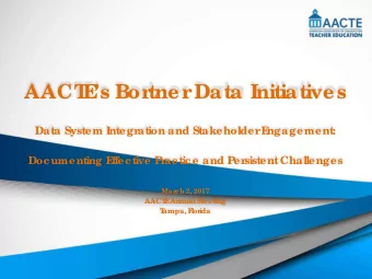 AACT  E  s Bor  tner  Data Initiatives  Data System I  ntegr  ation and Stakeholder  E
