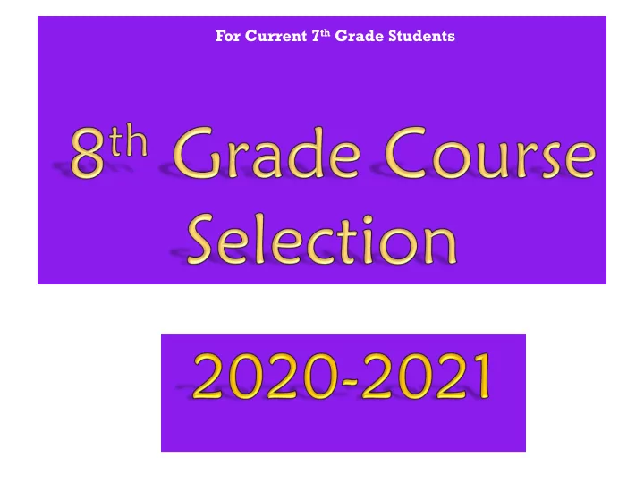 for current 7 th grade students gra rade de 8 co cours