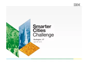 Smarter Cities Challenge  Burlington, Vermont  2  |  Smarter Cities Challenge  Mission