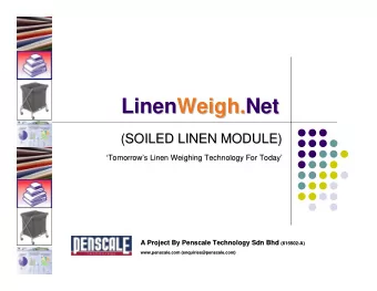 LinenWeigh.  Weigh.Net  Net  Linen  (SOILED LINEN MODULE)  (SOILED LINEN MODULE)  Tomorrow