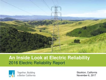 An Inside Look at Electric Reliability  2016 Electric Reliability Report  Stockton, California