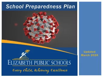 School Preparedness Plan  Updated  March 2020  ELIZABETH P  PUBLI  BLIC S  SCHO  HOOLS  LS  Second