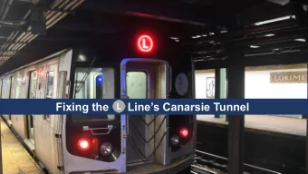 Fixing the      Lines Canarsie Tunnel  1  Agenda  Welcome: Al Silvestri (NYCDOT)  Panel
