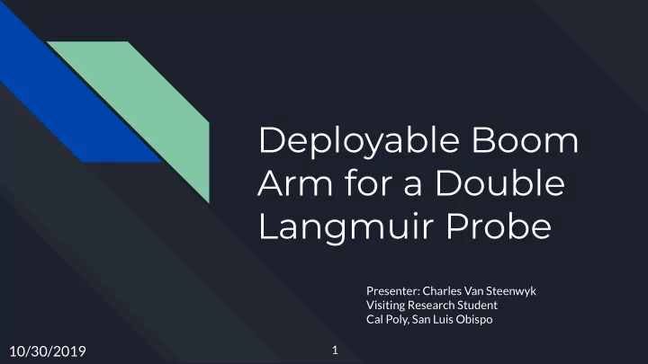 deployable boom arm for a double langmuir probe