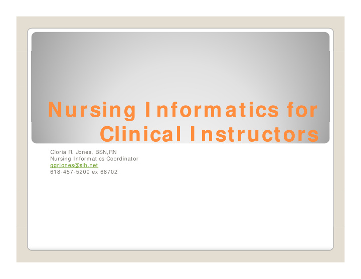 nursing i nform atics for nursing i nform atics for