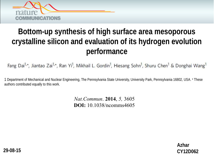 bottom up synthesis of high surface area mesoporous