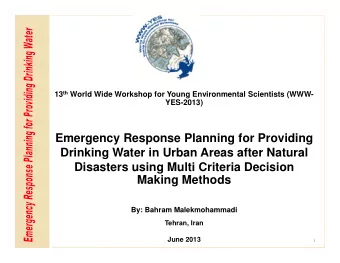 Title :  Emergency Response Planning for Providing  Drinking Water in Urban Areas after Natural