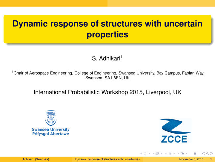 dynamic response of structures with uncertain properties
